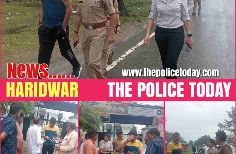 SSP Haridwar who came on the streets amid rain, gave necessary guidelines to the subordinates to repair the arrangements